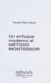 Tapa de Un enfoque moderno al método Montessori