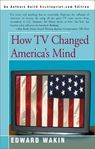 Tapa de How TV Changed America's Mind