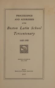 Tapa de Proceedings and addresses of the Boston Latin school tercentenary, 1635-1935