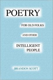 Tapa de Poetry For Old Folks And Other Intelligent People