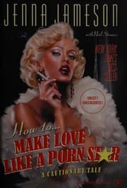 Tapa de How to Make Love Like a Porn Star