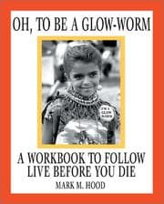 Tapa de Oh, to Be a Glow-Worm