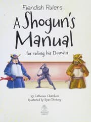 Tapa de A shogun's manual for ruling his domain