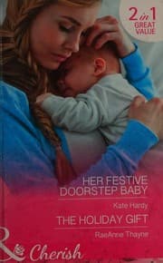 Tapa de Her Festive Doorstep Baby / The Holiday Gift