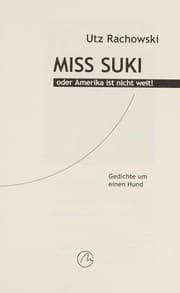 Tapa de Miss Suki, oder, Amerika ist nicht weit