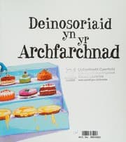 Tapa de Deinosoriaid yn yr archfarchnad