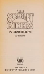 Tapa de Dead or Alive (Scarlet Riders, No 7)