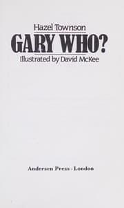 Tapa de Gary Who? (Andersen Young Readers' Library)