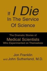 Tapa de If I Die In The Service Of Science