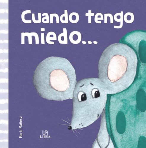 Tapa de ¡Cuándo Tengo Miedo...