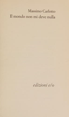 Tapa de Il mondo non mi deve nulla