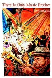 Tapa de There Is Only Music Brother