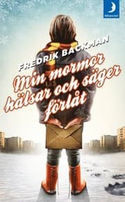 Tapa de Min mormor hälsar och säger förlåt