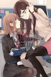 Tapa de Whenever Our Eyes Meet...