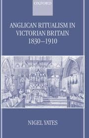 Tapa de Anglican ritualism in Victorian Britain, 1830-1910
