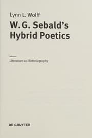 Tapa de W. G. Sebald's Hybrid Poetics