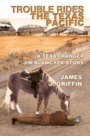 Tapa de Trouble Rides the Texas Pacific