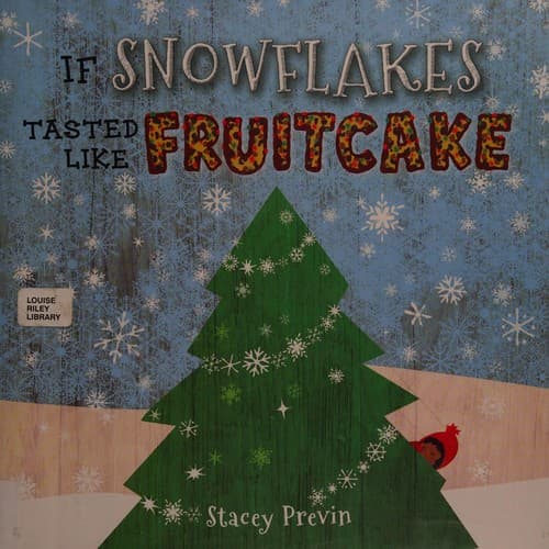 Tapa de If Snowflakes Tasted Like Fruitcake