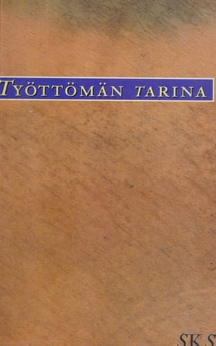 Tapa de Työttömän tarina