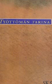 Tapa de Työttömän tarina