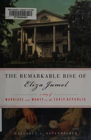 Tapa de The remarkable rise of Eliza Jumel