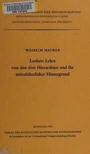 Tapa de Luthers Lehre von den drei Hierarchien und ihr mittelalterlicher Hintergrund