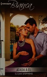 Tapa de Atada a El : (Tied to Him)
