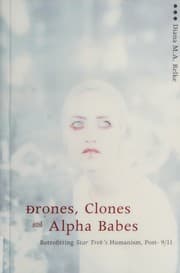 Tapa de Drones, clones, and alpha babes