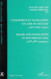 Tapa de Commerce et navigation en Asie du Sud-Est, XIVe-XIXe siècle =