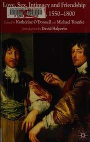 Tapa de Love, Sex, Intimacy, and Friendship Between Men, 1550-1800