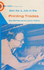 Tapa de Aim for a job in the printing trades