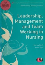 Tapa de Leadership, management, and team working in nursing