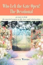 Tapa de Who Left the Gate Open? The Devotional
