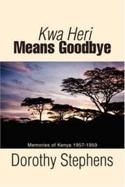 Tapa de Kwa Heri Means Goodbye