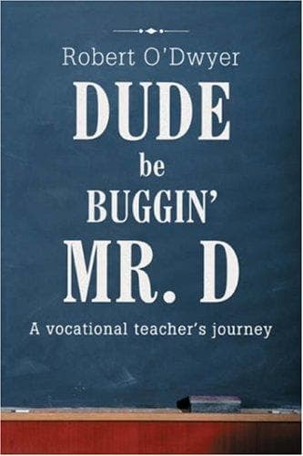 Tapa de Dude Be Buggin Mr. D
