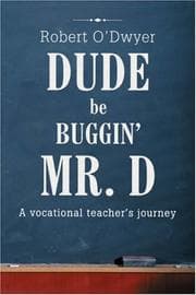 Tapa de Dude Be Buggin Mr. D