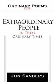 Tapa de Ordinary Poems for Extraordinary People in These Ordinary Times