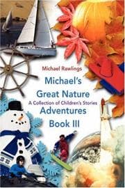 Tapa de Michael's Great Nature Adventures Book III