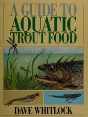 Tapa de A Guide to Aquatic Trout Food