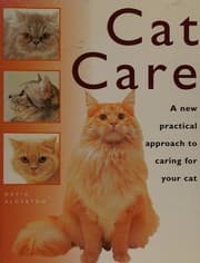 Tapa de Cat Care a New Practical Approach to Caring for Your Cat