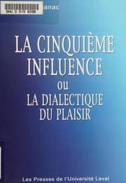 Tapa de La cinquième influence, ou, La dialectique du plaisir