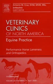 Tapa de Performance Horse Lameness and Orthopedics - An Issue of Veterinary Clinics