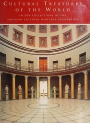 Tapa de Cultural treasures of the world in the collections of the Prussian Cultural Heritage Foundation
