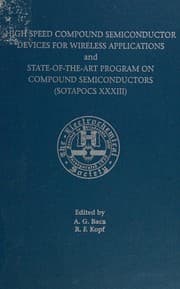 Tapa de High speed compound semiconductor devices for wireless applications and state-of-the-art program on compound semiconductors (XXXIII)