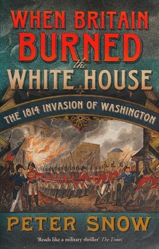 Tapa de When Britain Burned the White House