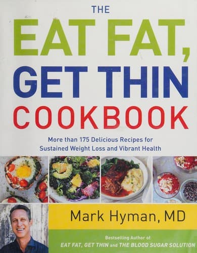Tapa de The eat fat, get thin cookbook