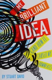 Tapa de My Brilliant Idea (and How It Caused My Downfall)