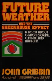 Tapa de Future weather and the greenhouse effect
