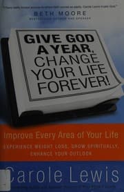 Tapa de Give God a year, change your life forever