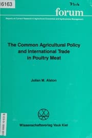 Tapa de The common agricultural policy and international trade in poultry meat